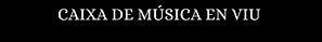 Caixa de Música en Viu - Aly Alma Music